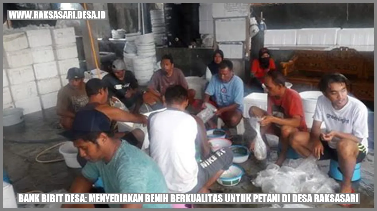 Bank Bibit Desa: Menyediakan Benih Berkualitas untuk Petani di Desa Raksasari