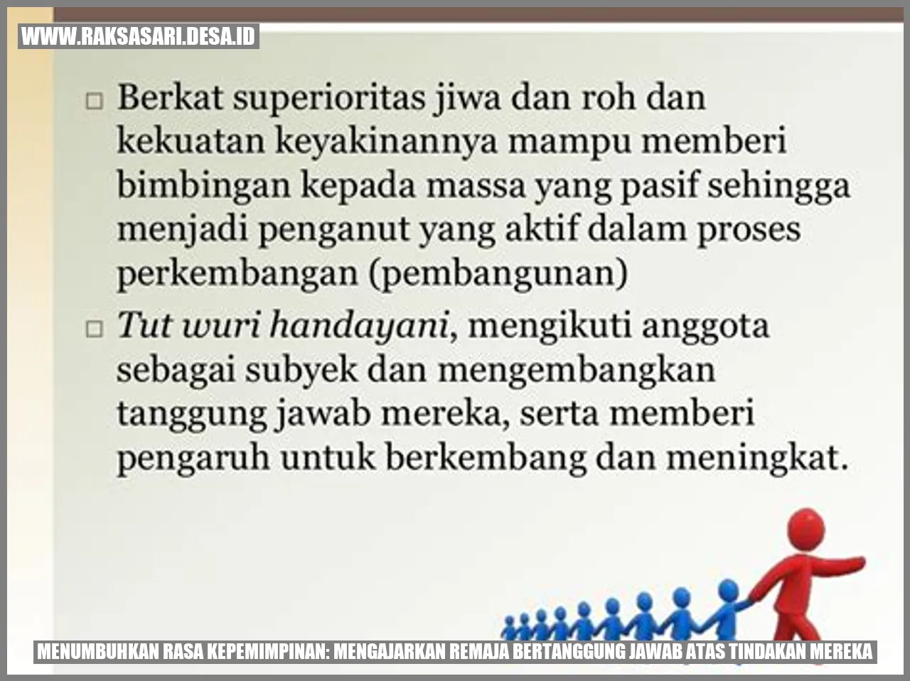 Menumbuhkan Rasa Kepemimpinan: Mengajarkan Remaja Bertanggung Jawab atas Tindakan Mereka