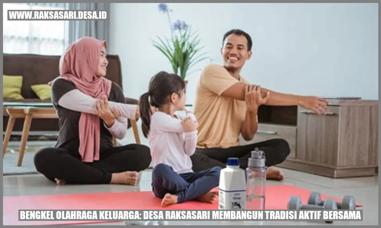 Tradisi Aktif Bersama di Desa Raksasari