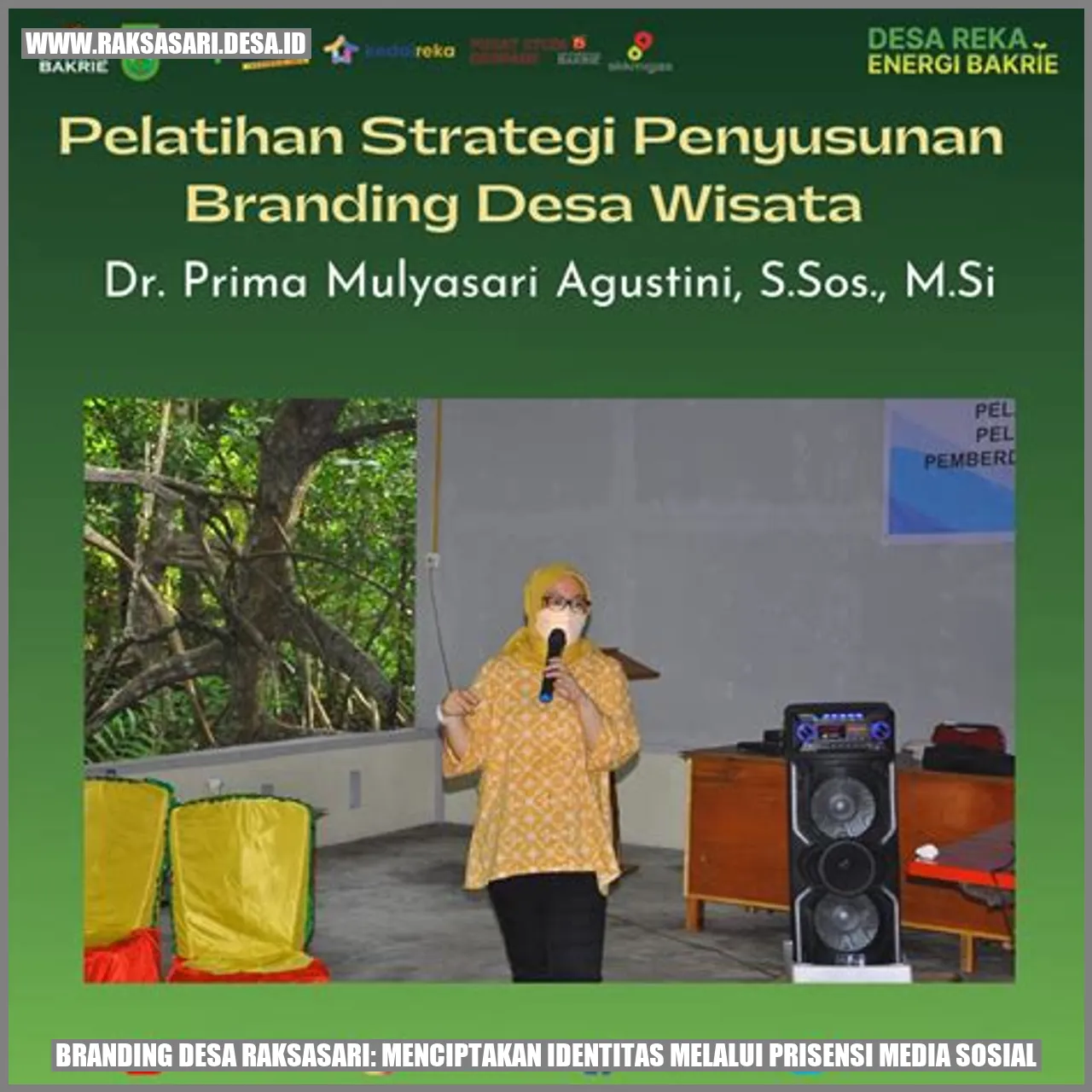 Branding Desa Raksasari: Menciptakan Identitas Melalui Prisensi Media Sosial