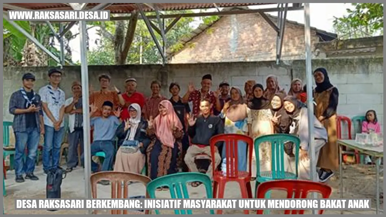 Desa Raksasari Berkembang: Inisiatif Masyarakat untuk Mendorong Bakat Anak