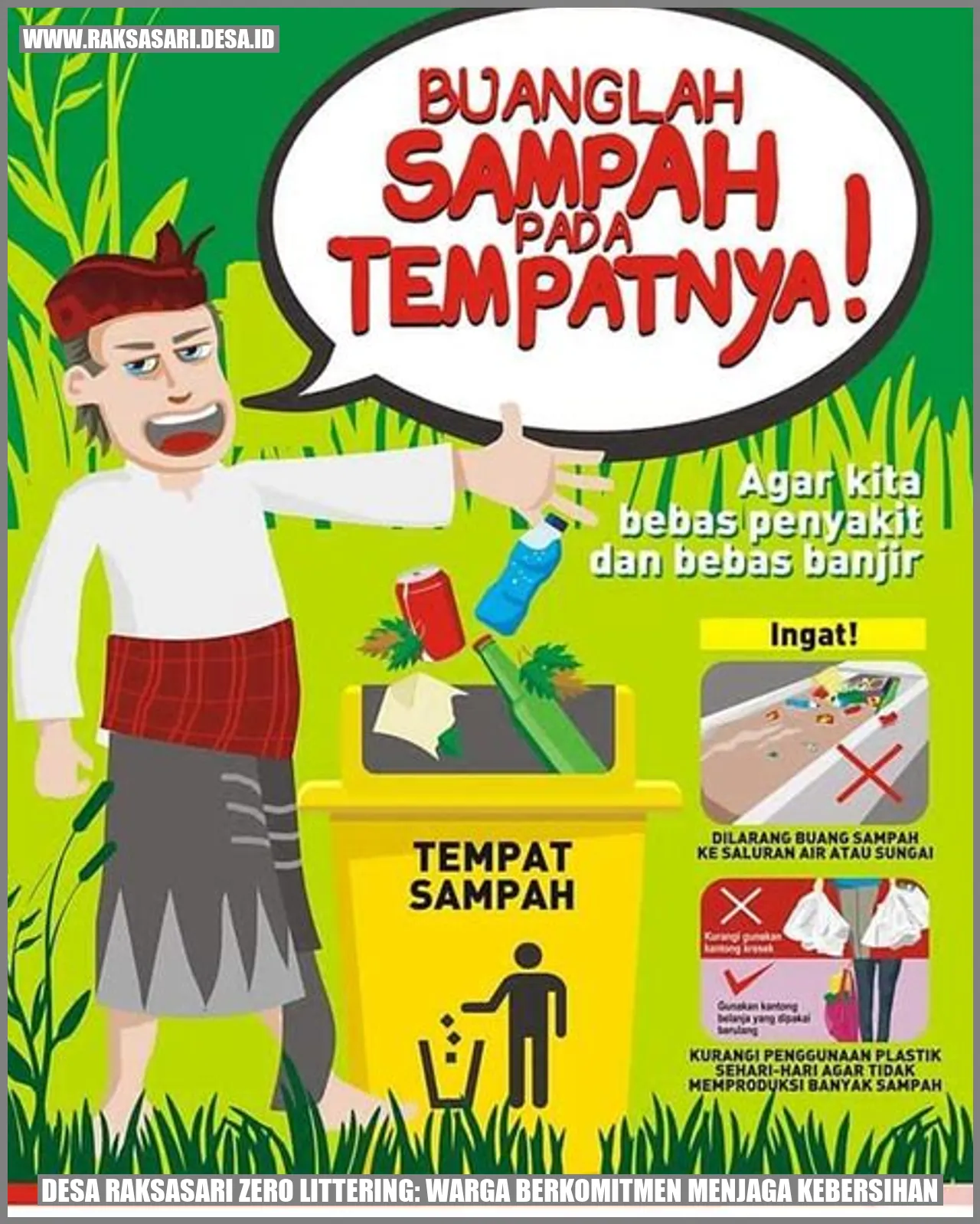 Desa Raksasari Zero Littering: Warga Berkomitmen Menjaga Kebersihan