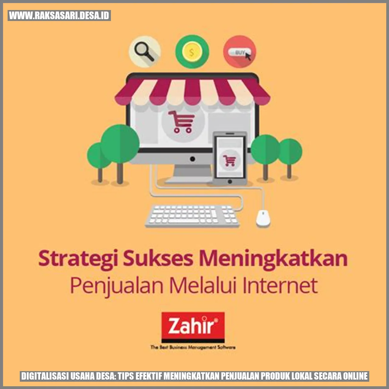 Digitalisasi Usaha Desa: Tips Efektif Meningkatkan Penjualan Produk Lokal secara Online