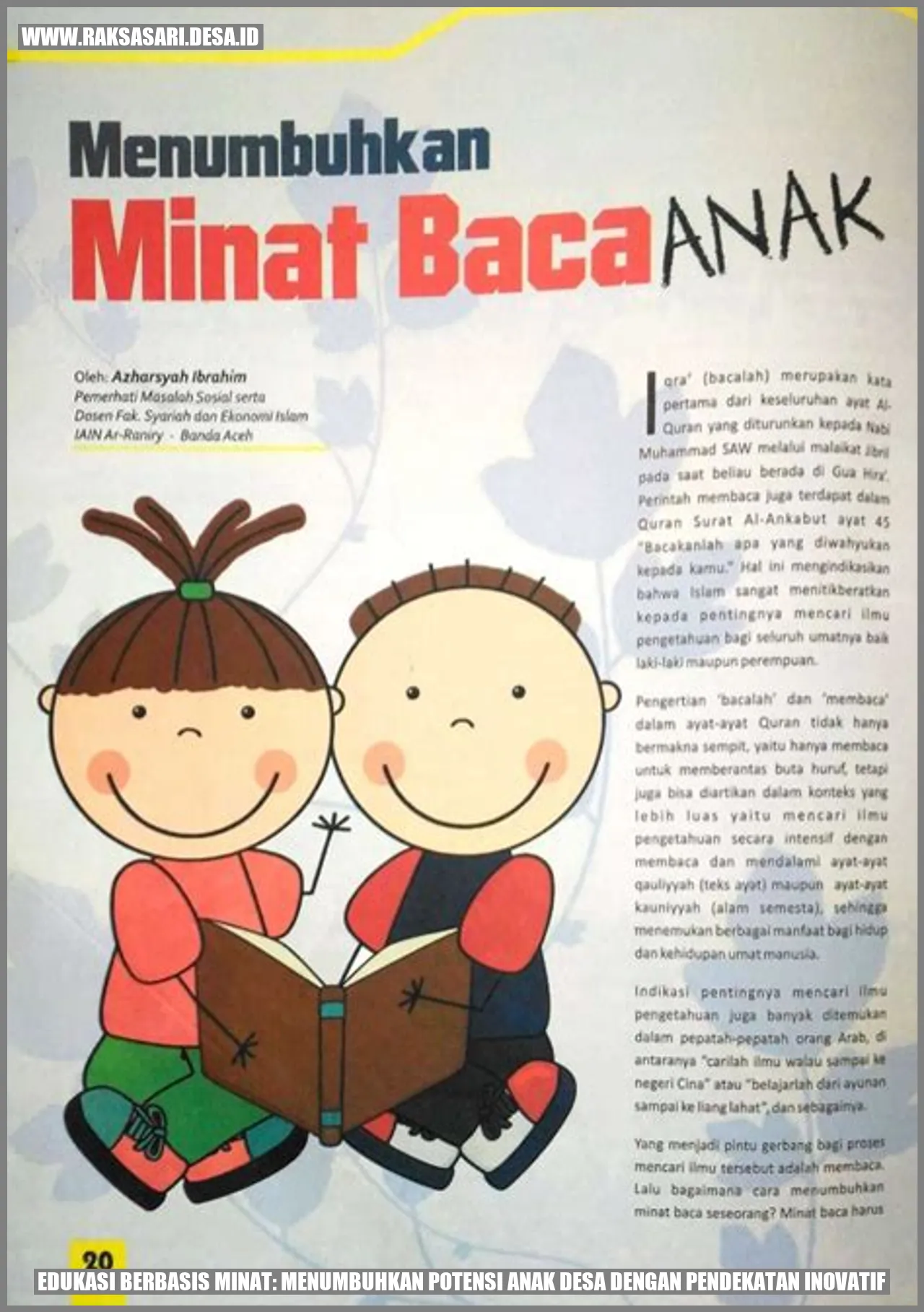 Edukasi Berbasis Minat: Menumbuhkan Potensi Anak Desa dengan Pendekatan Inovatif