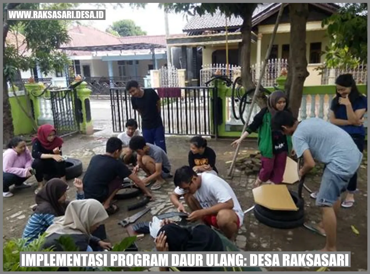 Implementasi Program Daur Ulang: Desa Raksasari