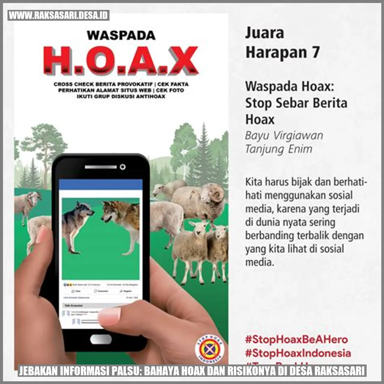 Jebakan Informasi Palsu: Bahaya Hoax dan Risikonya di Desa Raksasari