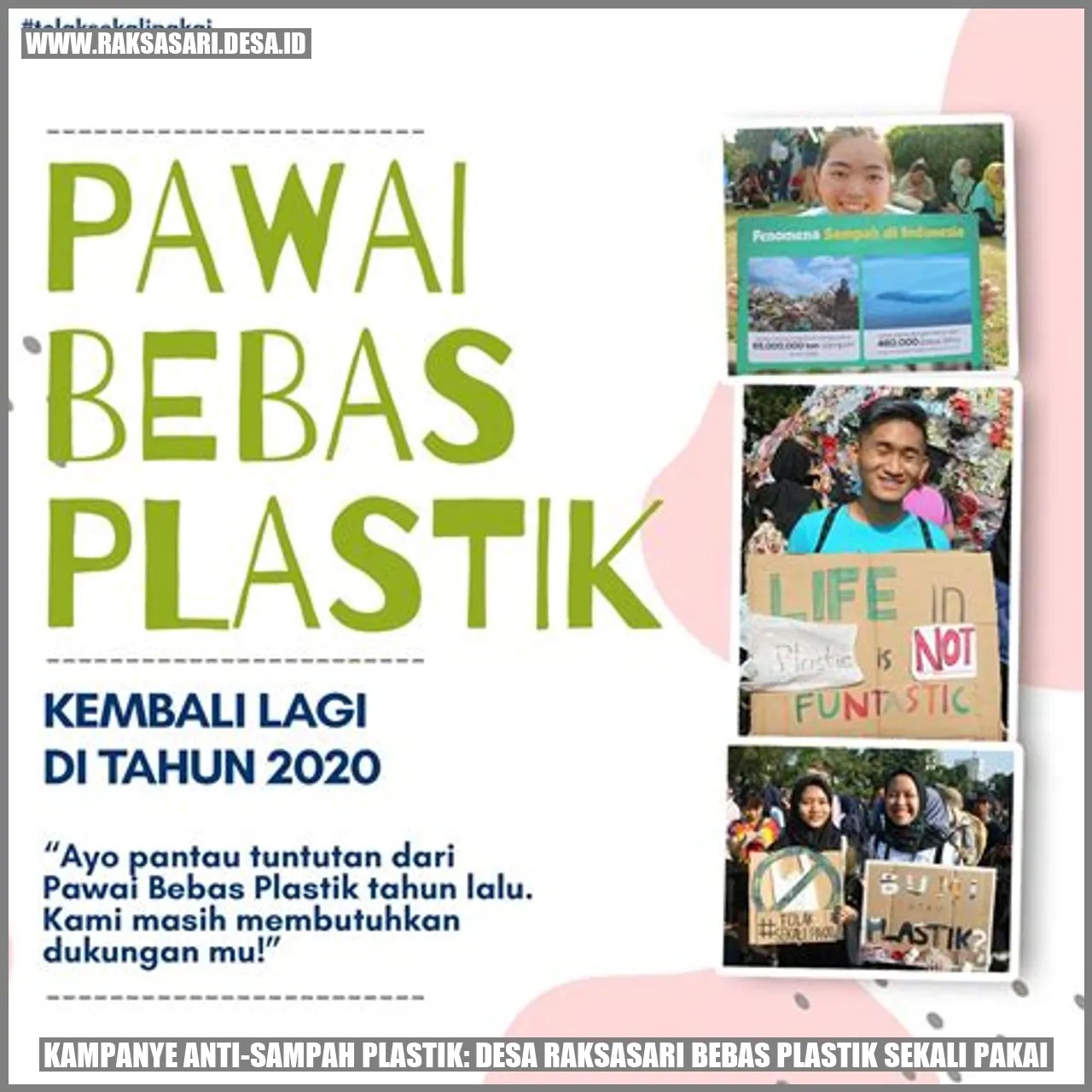 Kampanye Anti-Sampah Plastik: Desa Raksasari Bebas Plastik Sekali Pakai