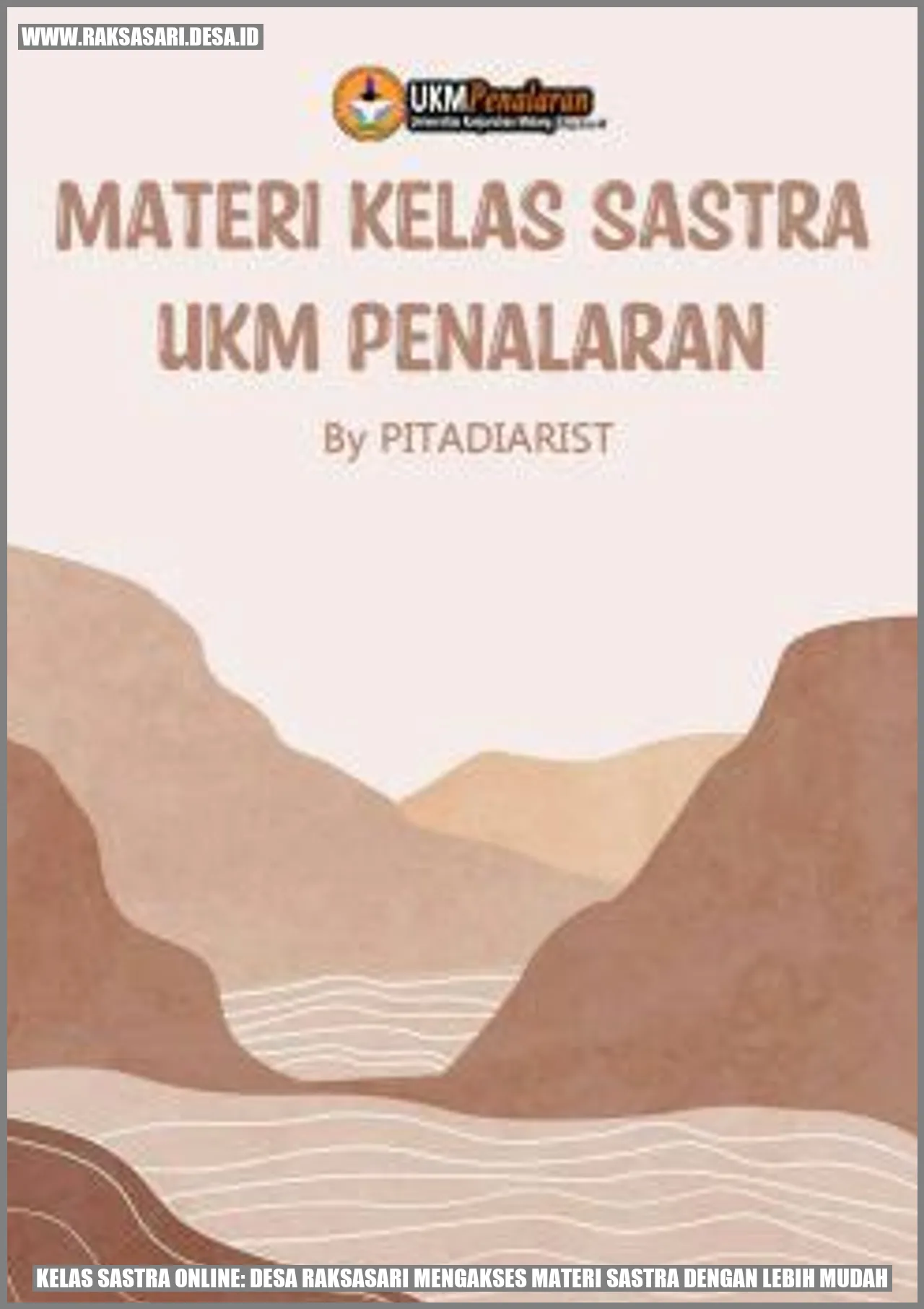 Kelas Sastra Online: Desa Raksasari Mengakses Materi Sastra dengan Lebih Mudah