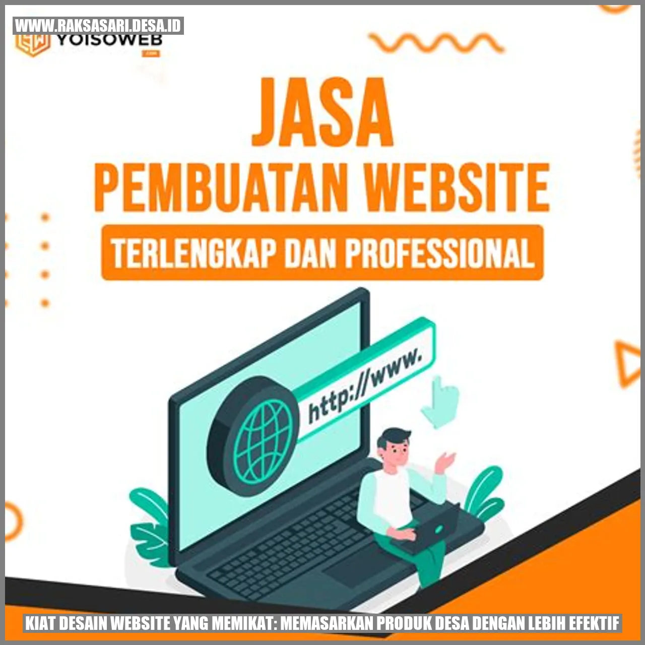 Kiat Desain Website yang Memikat: Memasarkan Produk Desa dengan Lebih Efektif