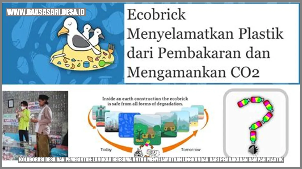 Kolaborasi Desa dan Pemerintah: Langkah Bersama untuk Menyelamatkan Lingkungan dari Pembakaran Sampah Plastik