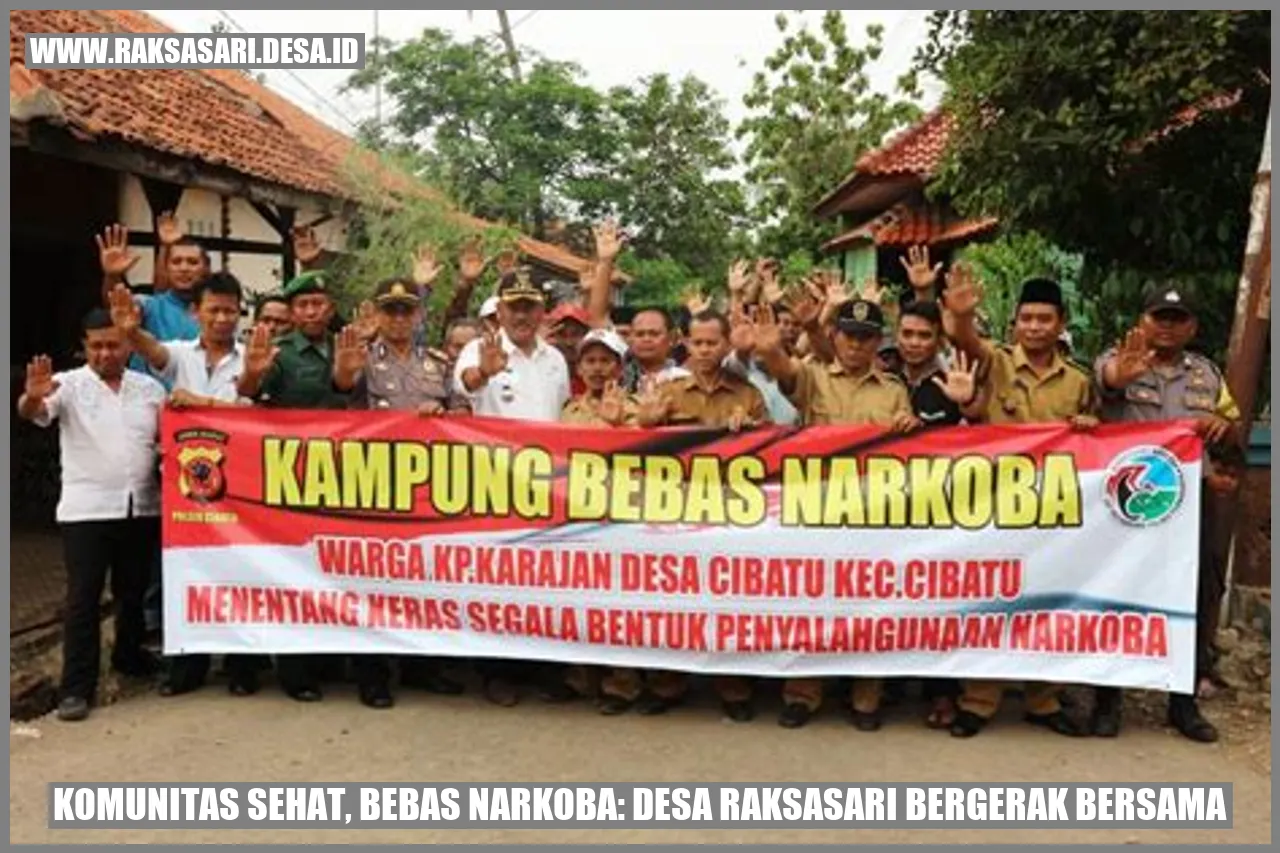 Komunitas Sehat, Bebas Narkoba: Desa Raksasari Bergerak Bersama