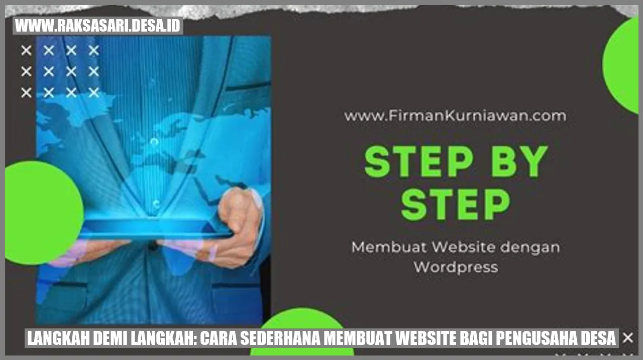 Langkah Demi Langkah: Cara Sederhana Membuat Website bagi Pengusaha Desa