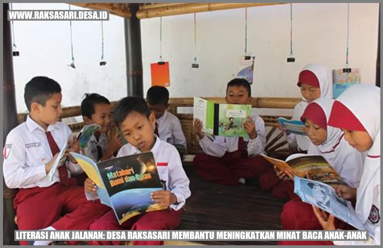 Literasi Anak Jalanan: Desa Raksasari Membantu Meningkatkan Minat Baca Anak-anak