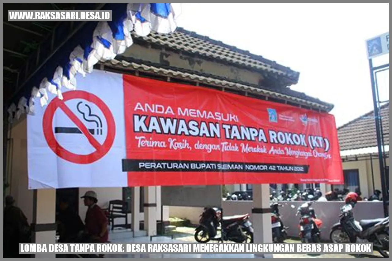 Lomba Desa Tanpa Rokok: Desa Raksasari Menegakkan Lingkungan Bebas Asap Rokok