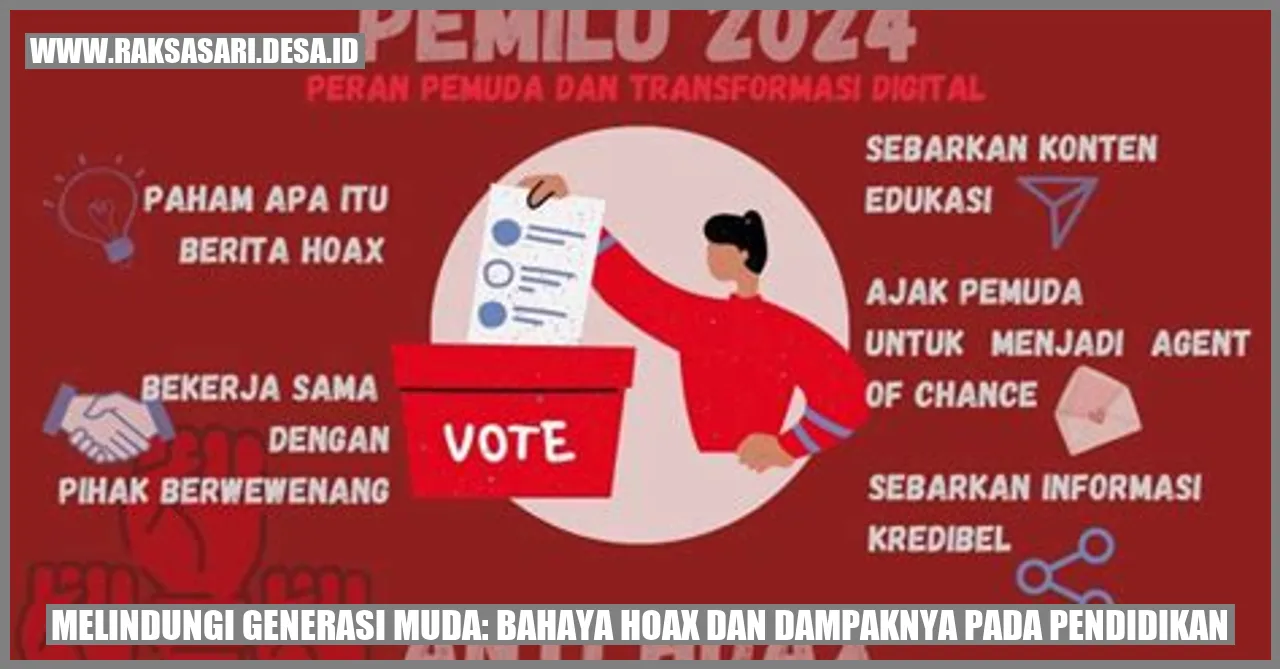 Melindungi Generasi Muda: Bahaya Hoax dan Dampaknya pada Pendidikan