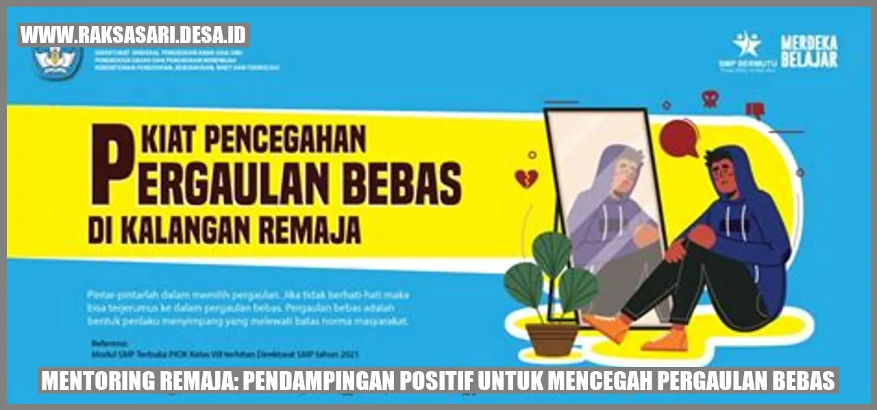 Mentoring Remaja: Pendampingan Positif untuk Mencegah Pergaulan Bebas