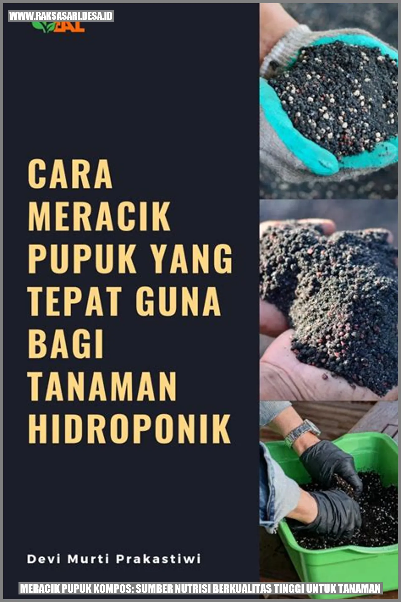 Meracik Pupuk Kompos: Sumber Nutrisi Berkualitas Tinggi untuk Tanaman