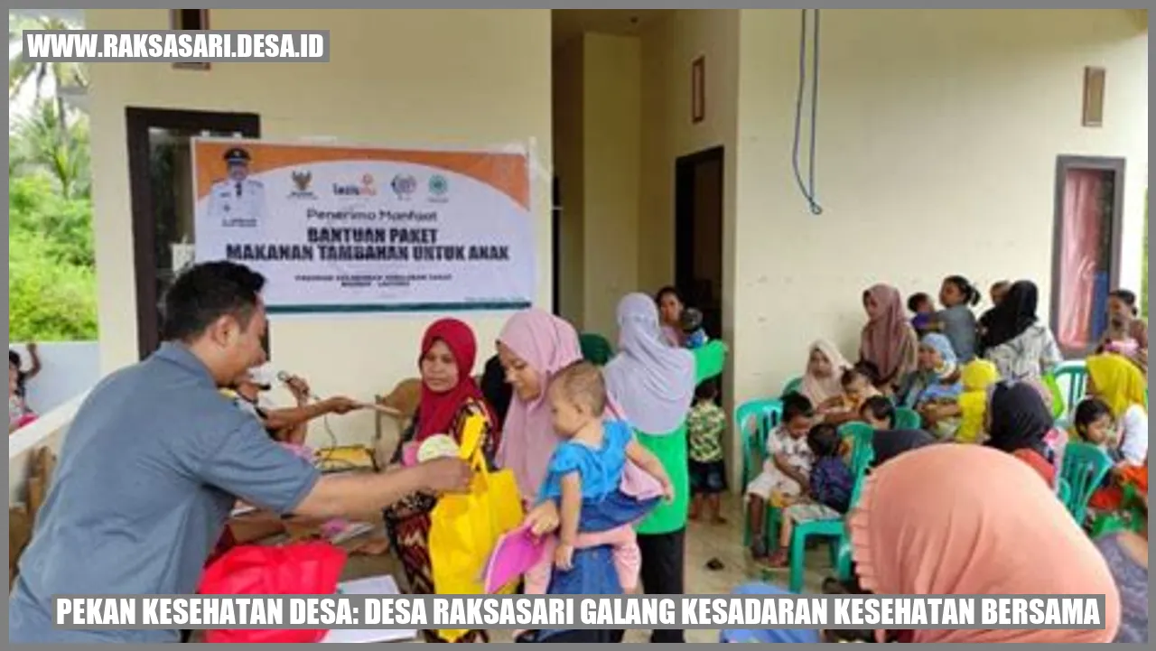 Pekan Kesehatan Desa: Desa Raksasari Galang Kesadaran Kesehatan Bersama