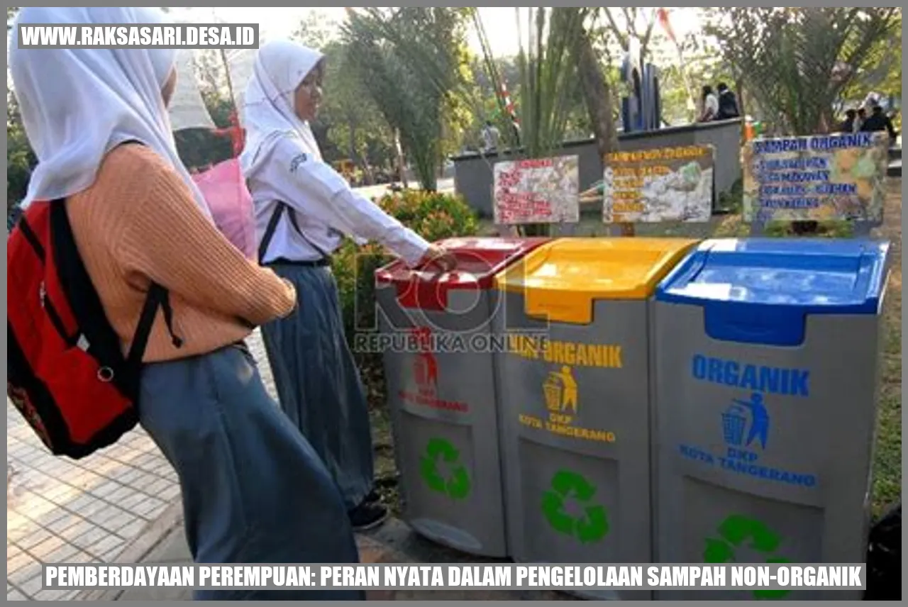 Pemberdayaan Perempuan: Peran Nyata dalam Pengelolaan Sampah Non-Organik