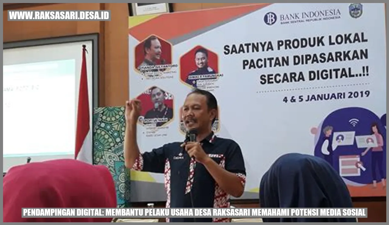 Pendampingan Digital: Membantu Pelaku Usaha Desa Raksasari Memahami Potensi Media Sosial