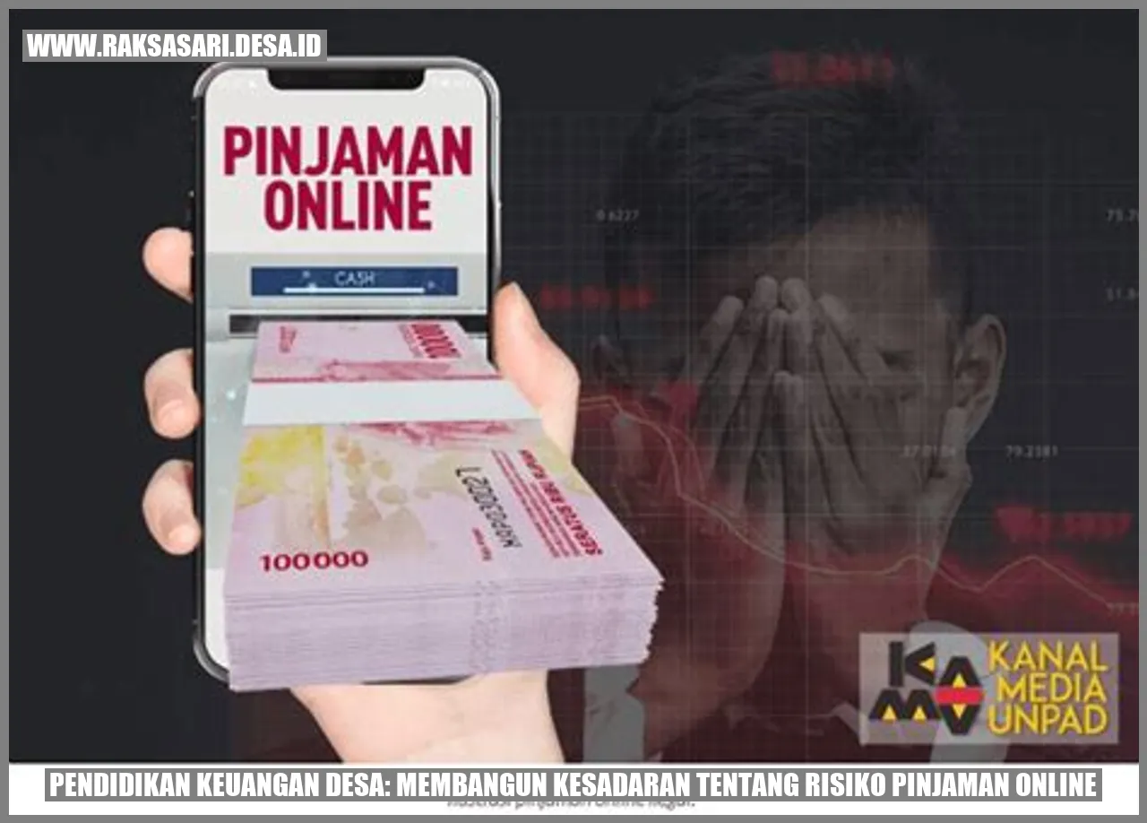 Pendidikan Keuangan Desa: Membangun Kesadaran tentang Risiko Pinjaman Online