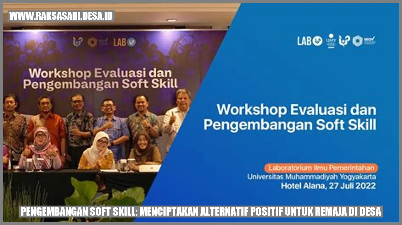 Pengembangan Soft Skill: Menciptakan Alternatif Positif untuk Remaja di Desa