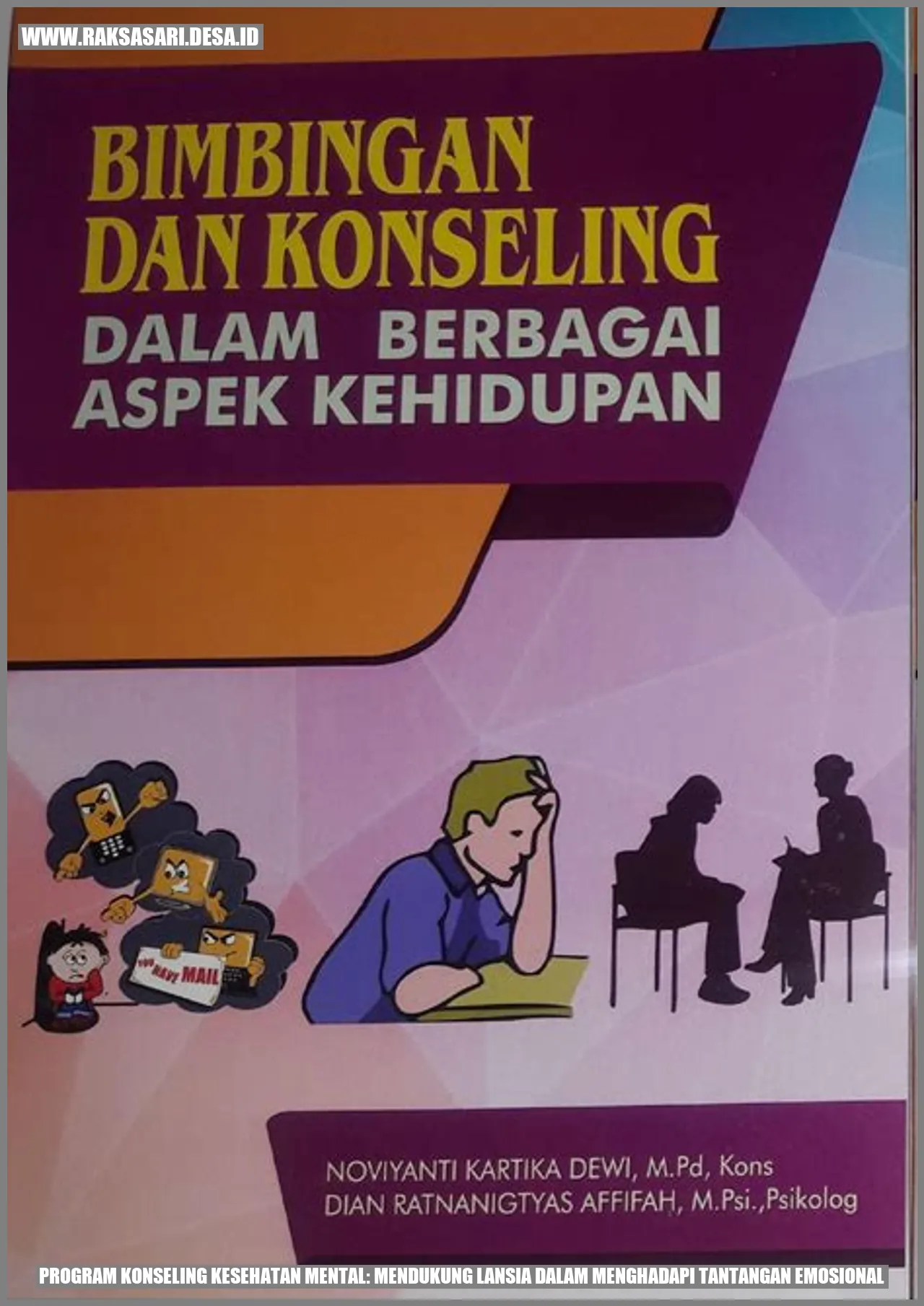 Program Konseling Kesehatan Mental: Mendukung Lansia dalam Menghadapi Tantangan Emosional