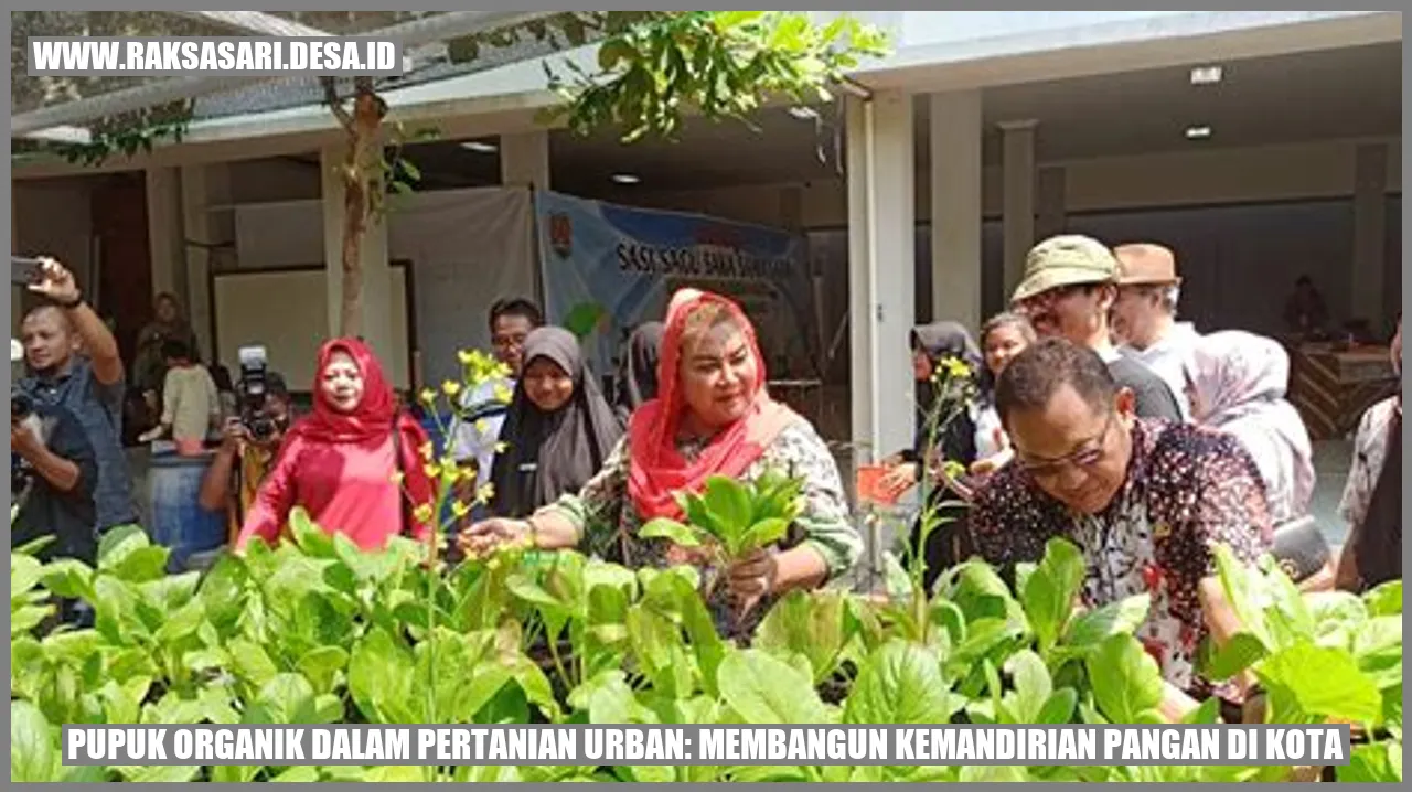 Pupuk Organik dalam Pertanian Urban: Membangun Kemandirian Pangan di Kota