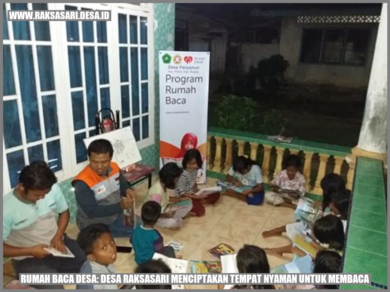 Rumah Baca Desa: Desa Raksasari Menciptakan Tempat Nyaman untuk Membaca