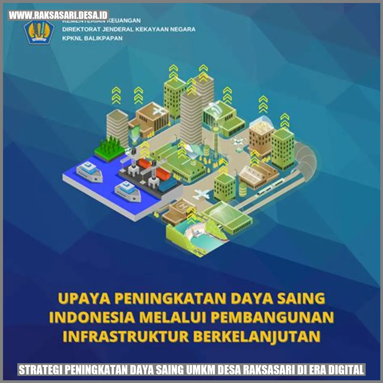 Strategi Peningkatan Daya Saing UMKM Desa Raksasari di Era Digital